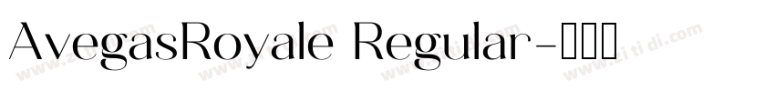 AvegasRoyale Regular字体转换
